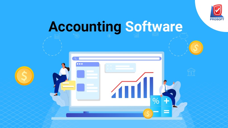 โปรแกรมบัญชี ซอฟต์แวร์บัญชี Accounting software คืออะไร